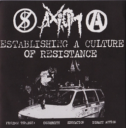 Axiom - Establishing A Culture Of Resistance - 7"