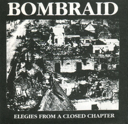 Bombraid, Elegies From A Closed Chapter - mini CD