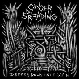 Cancer Spreading, Deeper Down Once Again - LP