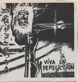 Coche Bomba - Viva La Dereliccion - 7"