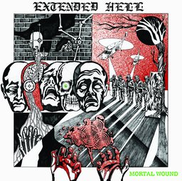 Extended Hell, Mortal wound - LP