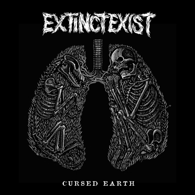 Extinct Exist, Cursed Earth - LP