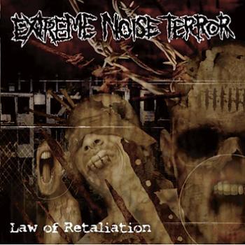Extreme Noise Terror, Law of Retaliation - LP
