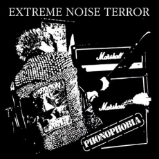 Extreme Noise Terror, Phonophobia - LP