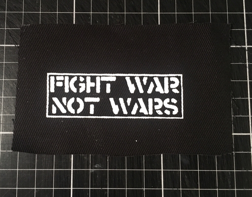 Fight War Not Wars - patch