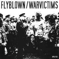 Flyblown / Warvictims, split CD