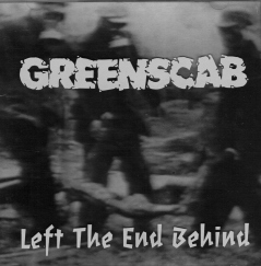 Greenscab, Left the end behind - CD