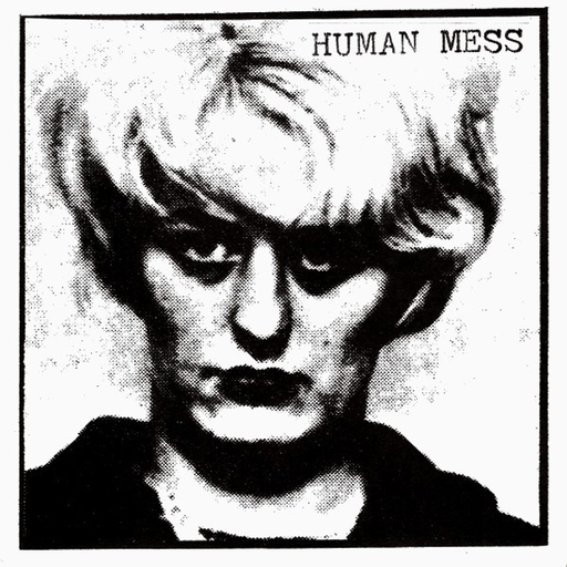 Human Mess, Uncaged Animal -7"