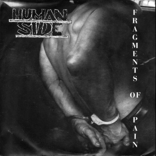 Human Side, Fragments of Pain - 7"