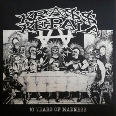 Krass Kepala, 10 years of madness - LP