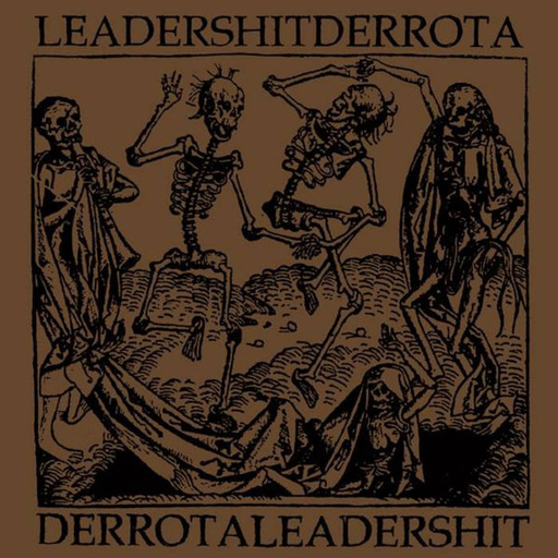 Leadershit / Derrota, split LP