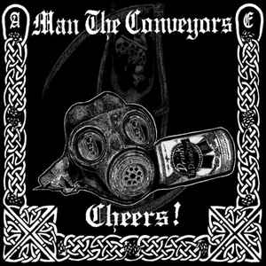 Man the Conveyors, Cheers - CD