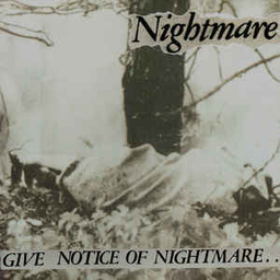 Nightmare, Give Notice Of Nightmare..LP