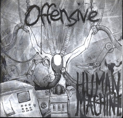 Offensive, Human machine - 7"