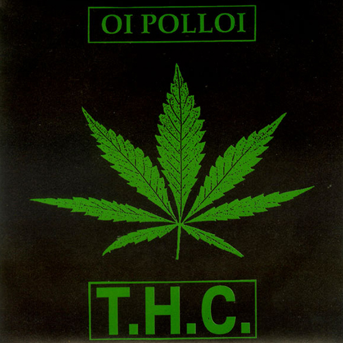 Oi Polloi, THC - 7"