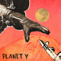 Planet Y, s/t 7"