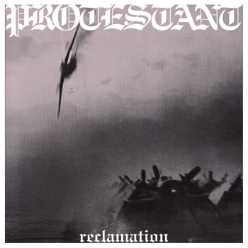 Protestant, Reclamation -LP