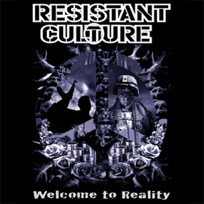 Resistant Culture, Welcome to Reality - CD