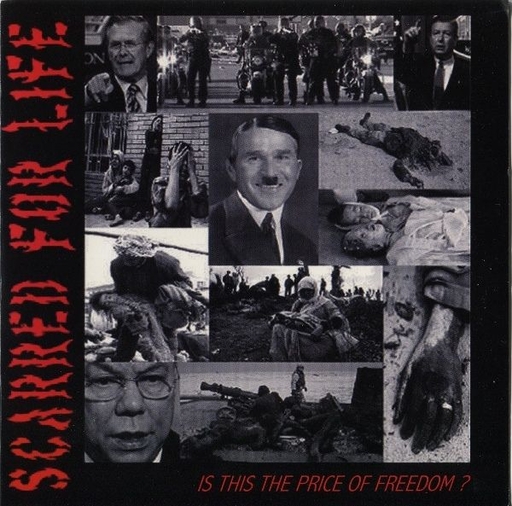 Scarred For Life, is this the price of freedom? -7"