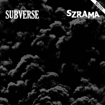 Subverse / Szrama - "Distort Berlin Vol.2" Split LP
