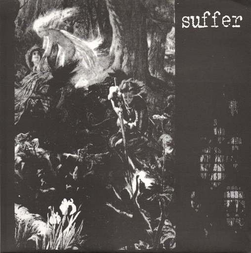 Suffer, Forest Of Spears -7"