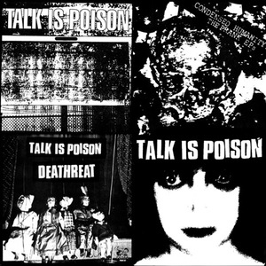 Talk is Poison - Condensed Humanity: The Prank Ep's - LP