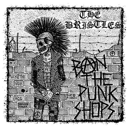 the Bristles, Ban The Punkshops - LP