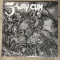 3-Way Cum, 1993-1998 discography 2xLP black vinyl