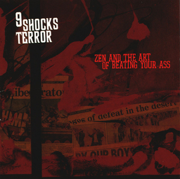 9 Shocks Of Terror - Zen And The Art Of Beating Your Ass - LP