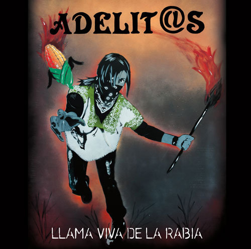 Adelit@s, Llama Viva de la Rabia - LP