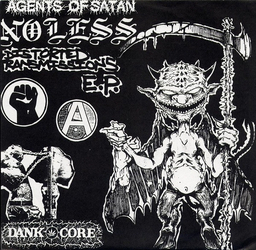 Agents Of Satan / No Less - Distorted Transmissions - 7"