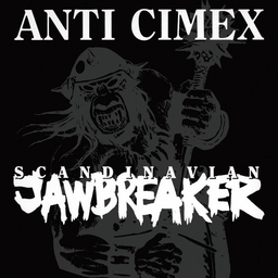 Anti Cimex, Scandinavian Jawbreaker - LP