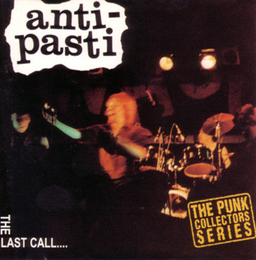 Anti-Pasti - The Last Call - CD