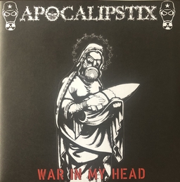 Apocalipstix, War in my head - 7”