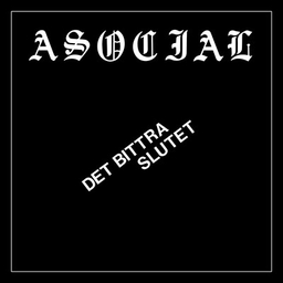 Asocial, Det Bittra Slutet - 7” picture disc
