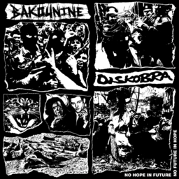 Bakounine / Diskobra, split LP