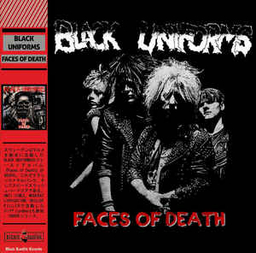 Black Uniforms, Faces of Death - CD