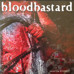 Bloodbastard - Next To Dissect - CD