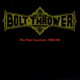 Bolt Thrower, The peel sessions 1988-90 - LP