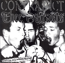 Contradict / Thee Outcasts - Potential For Something More - 7"