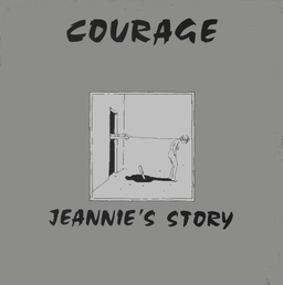 Courage - Jeannie's Story - LP