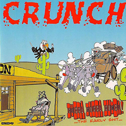Crunch - Bubba Bubba Bubba! - CD