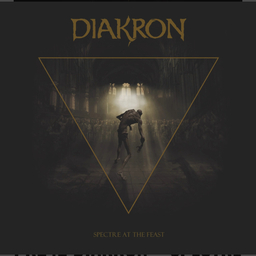 Diakron, Spectre at the feast - 2x LP