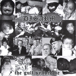 Disarm / Dirty Power Game - The Gulf Syndrome - 7"