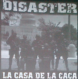 Disaster, La Casa De La Caca - 7"
