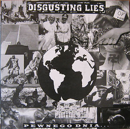 Disgusting Lies - Pewnego Dnia... - LP