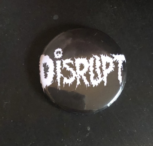 Disrupt, logo - 1” pin