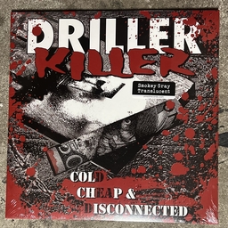 Driller Killer, Cold Cheap & Disconnected - LP Smokey Gray Translucent vinyl