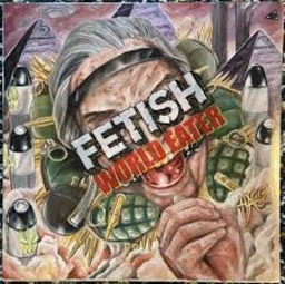 Fetish, world eater - LP