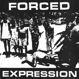 Forced Expression - S/T - 7"